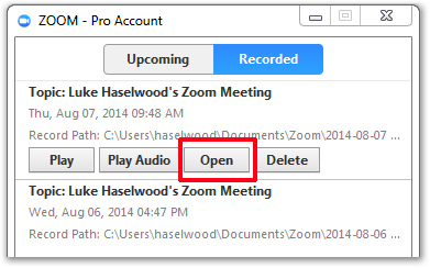 Zoom - Pro Account window. Recorded button is clicked. Open button highlighted